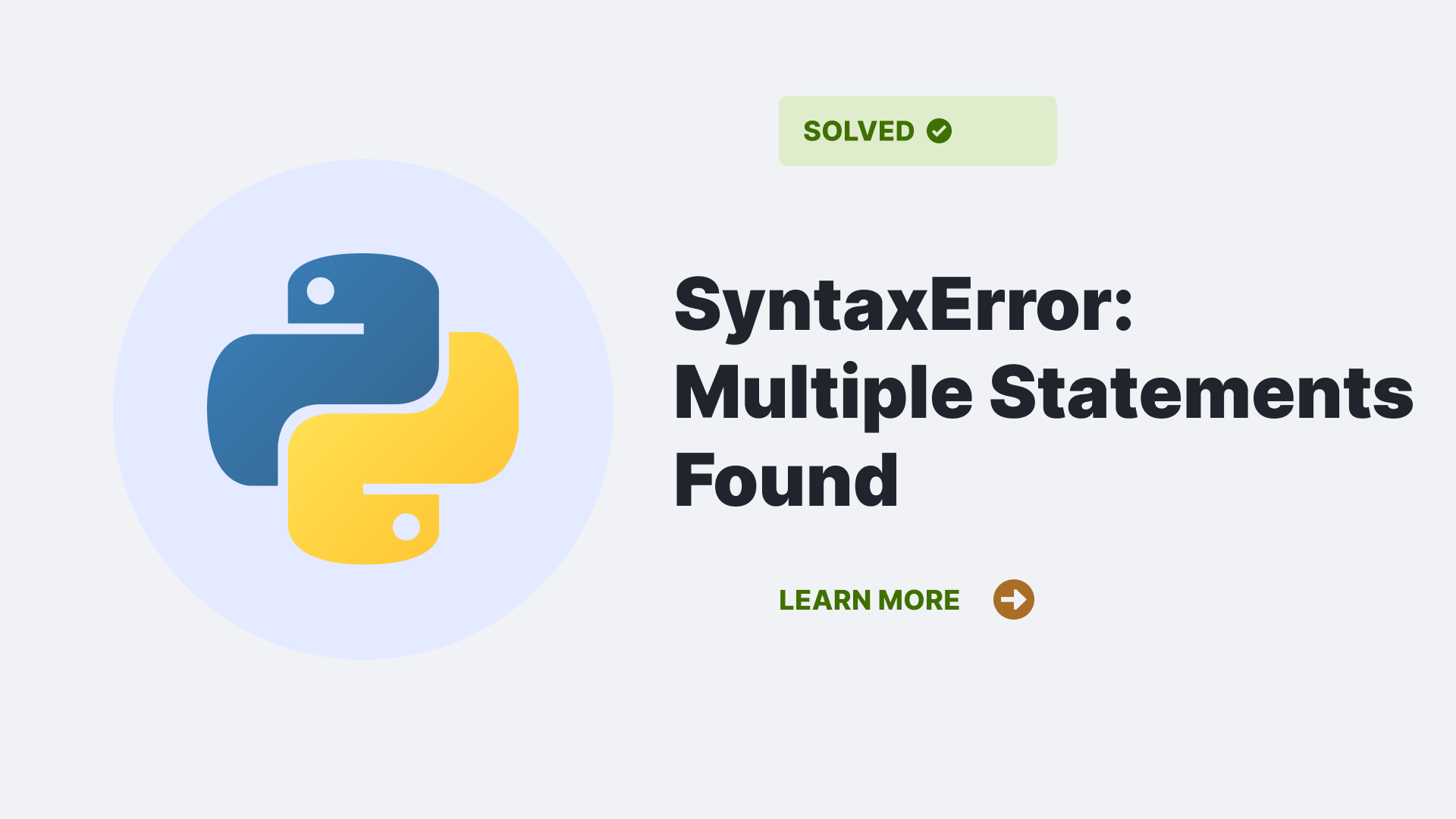 How To Fix Syntaxerror Multiple Statements Found While Compiling A Single Statement Python Clear