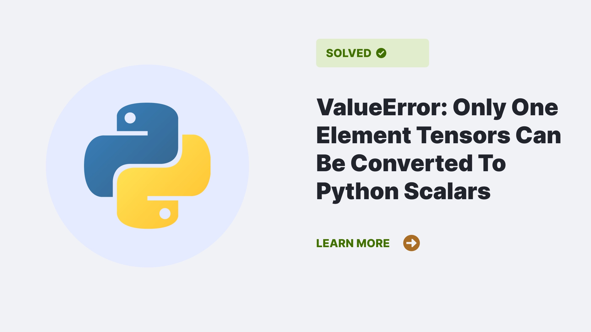ValueError: Only One Element Tensors Can Be Converted To Python Scalars