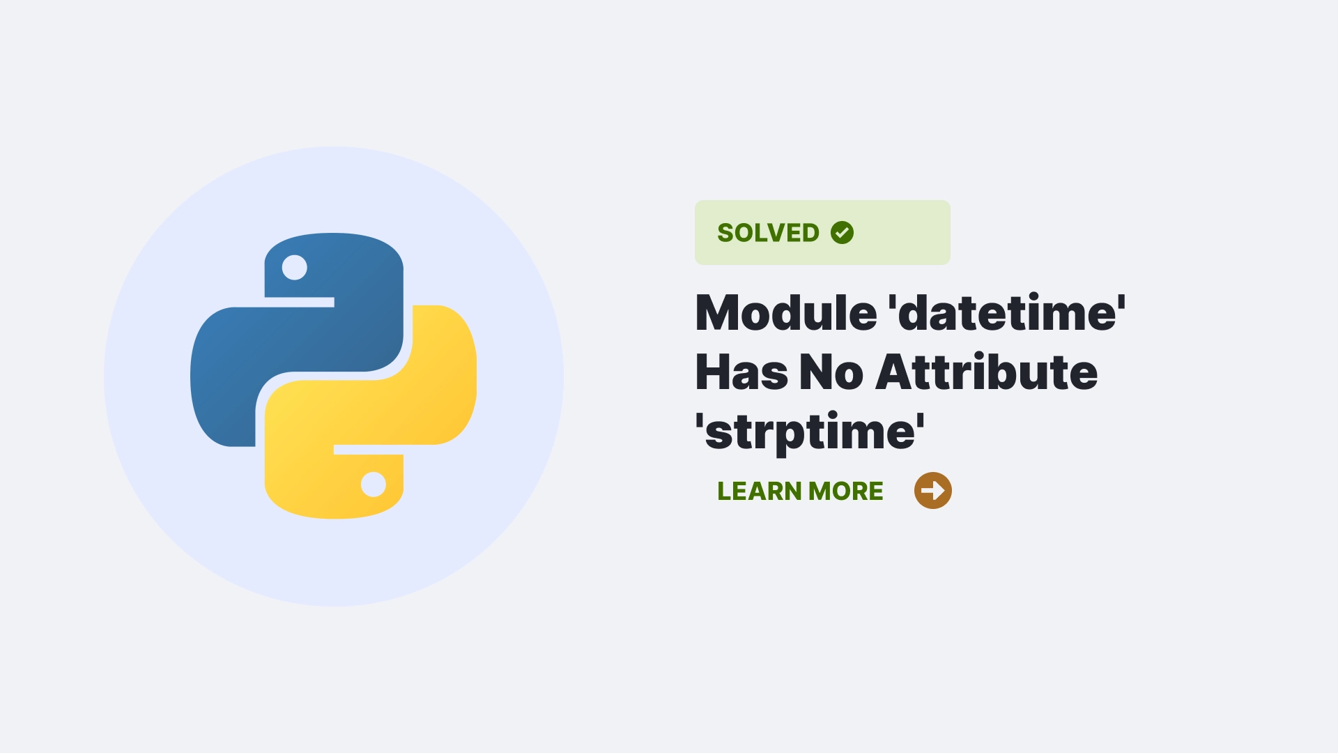 Module 'datetime' Has No Attribute 'strptime'