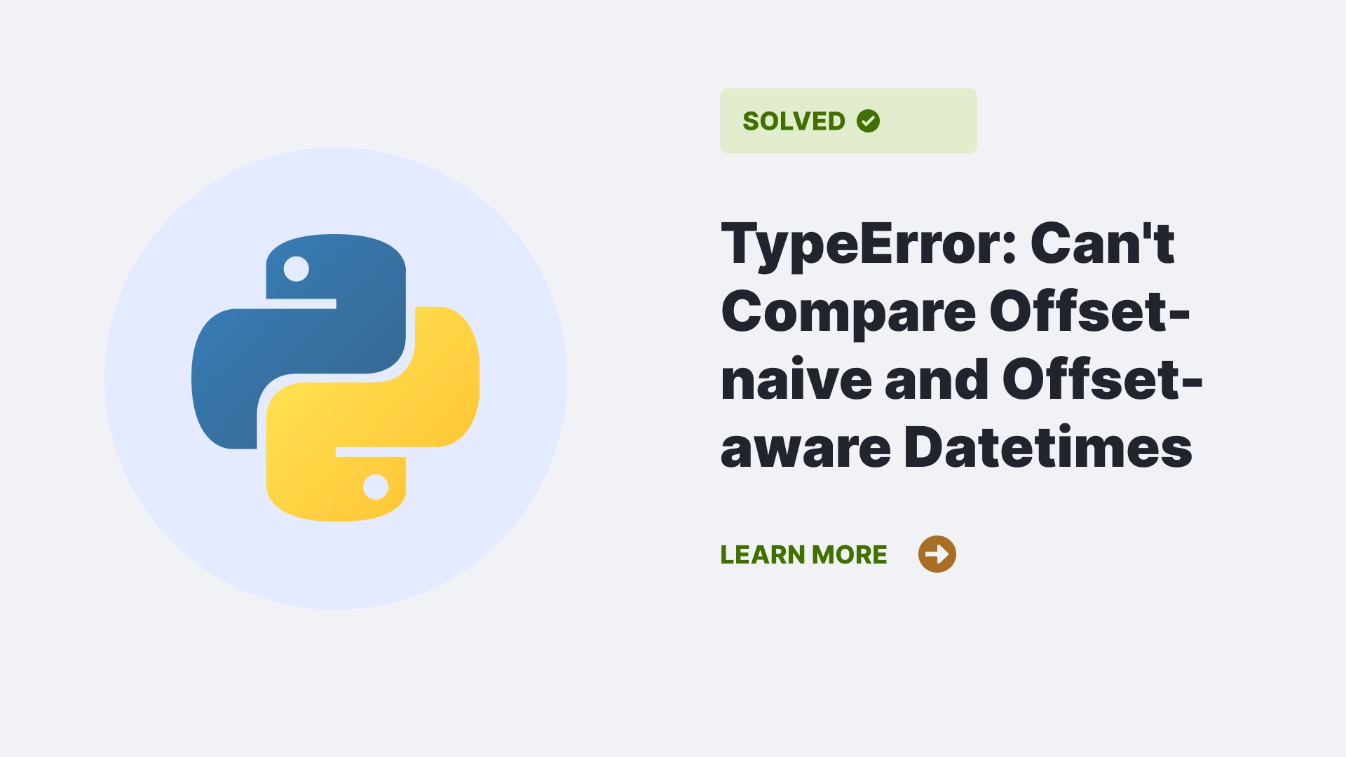TypeError: Can't Compare Offset-naive and Offset-aware Datetimes