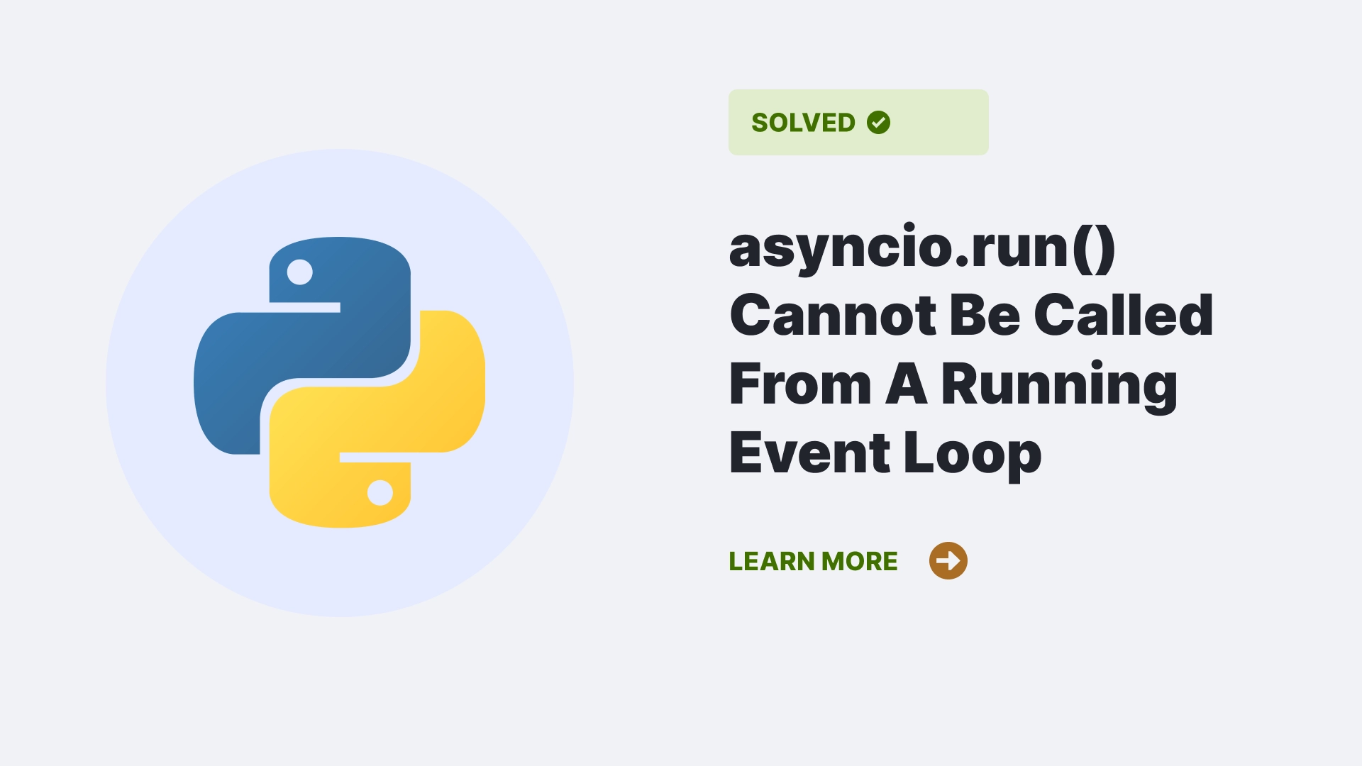 asyncio.run() Cannot Be Called From A Running Event Loop