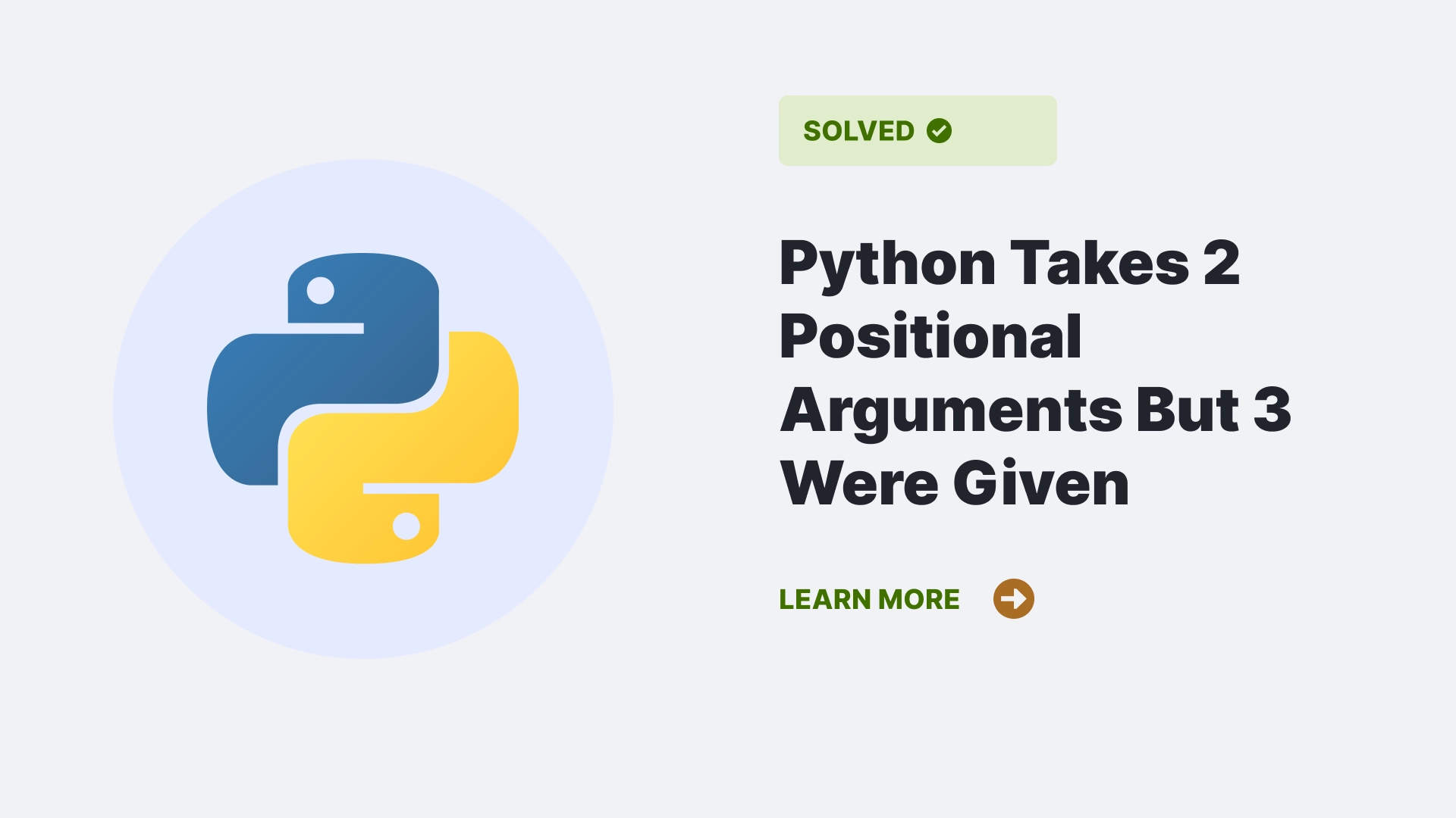 Python Takes 2 Positional Arguments But 3 Were Given