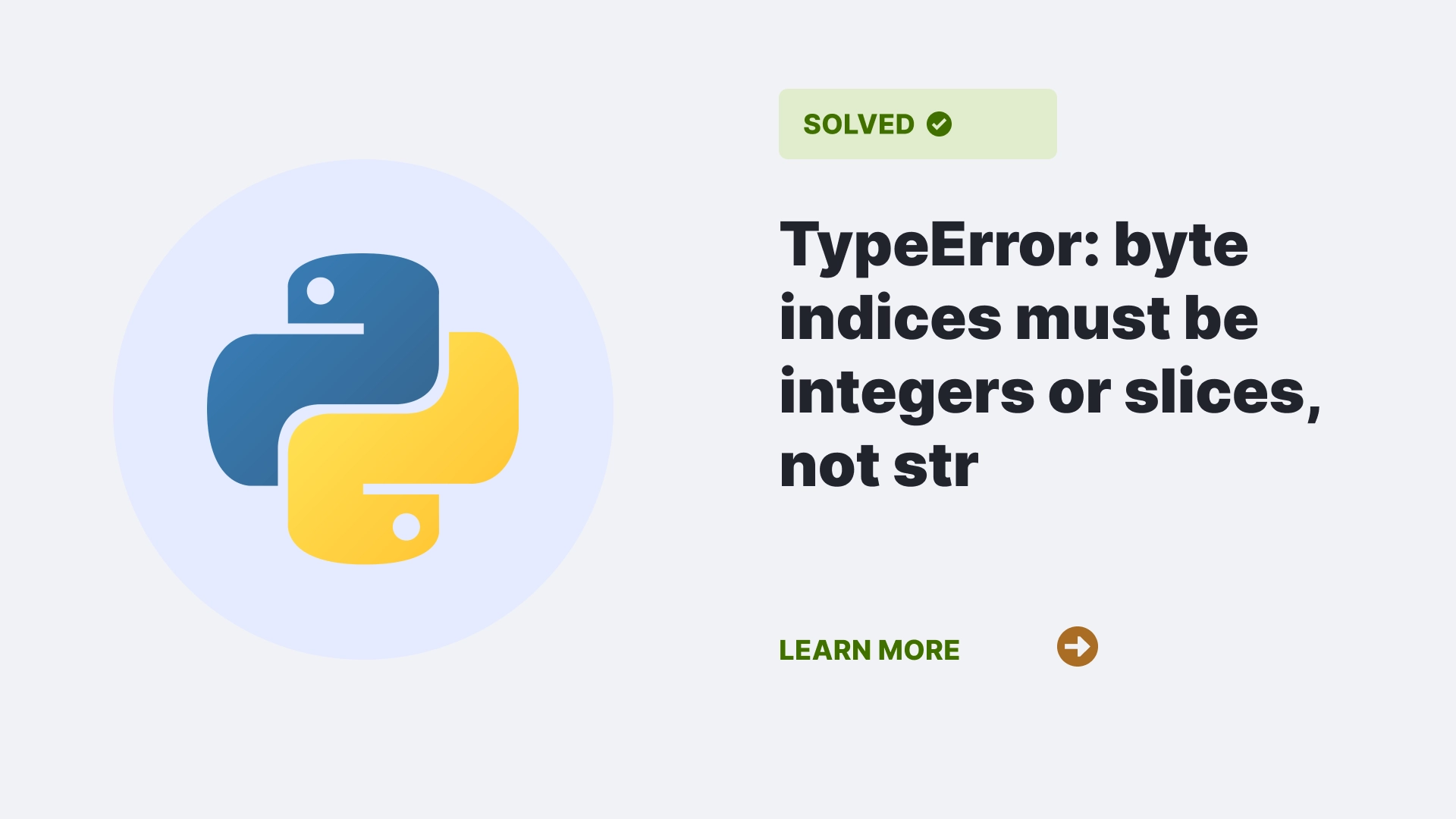 TypeError: byte indices must be integers or slices, not str