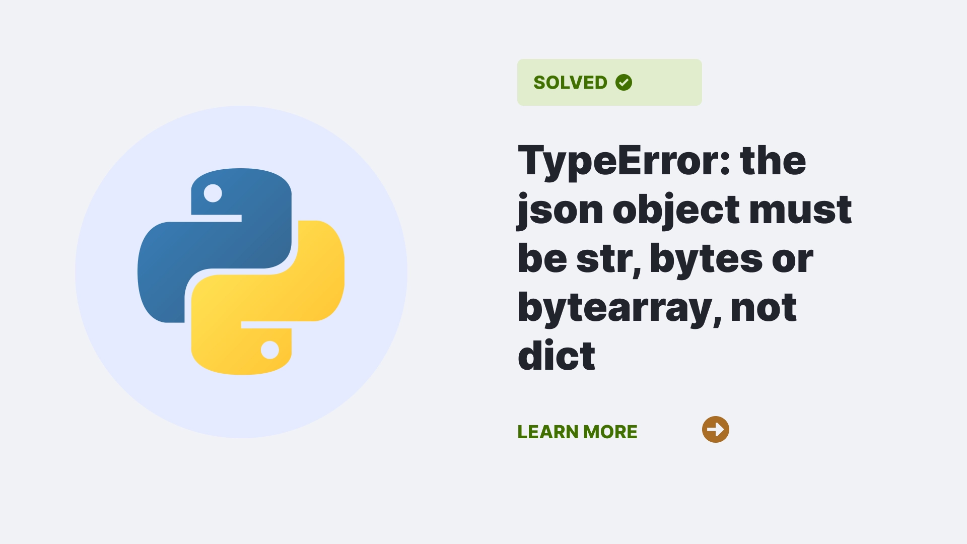 TypeError: the json object must be str, bytes or bytearray, not dict