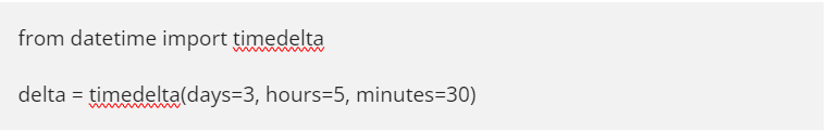Example showing working of timedelta