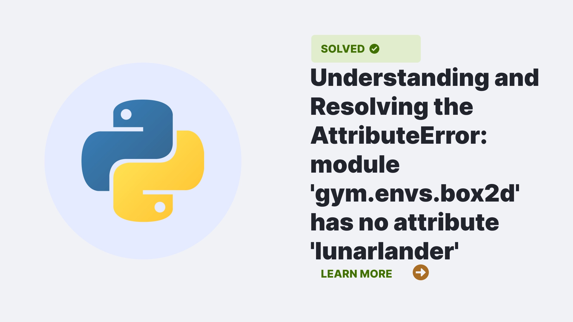 AttributeError: module 'gym.envs.box2d' has no attribute 'lunarlander'