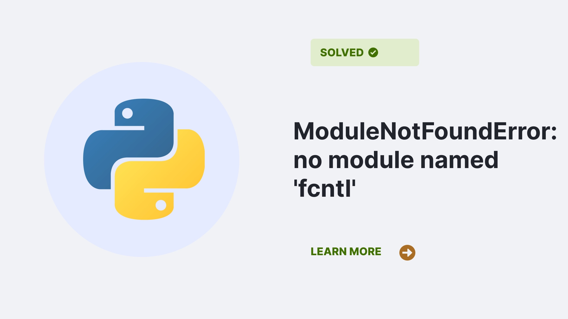 ModuleNotFoundError: no module named 'fcntl'