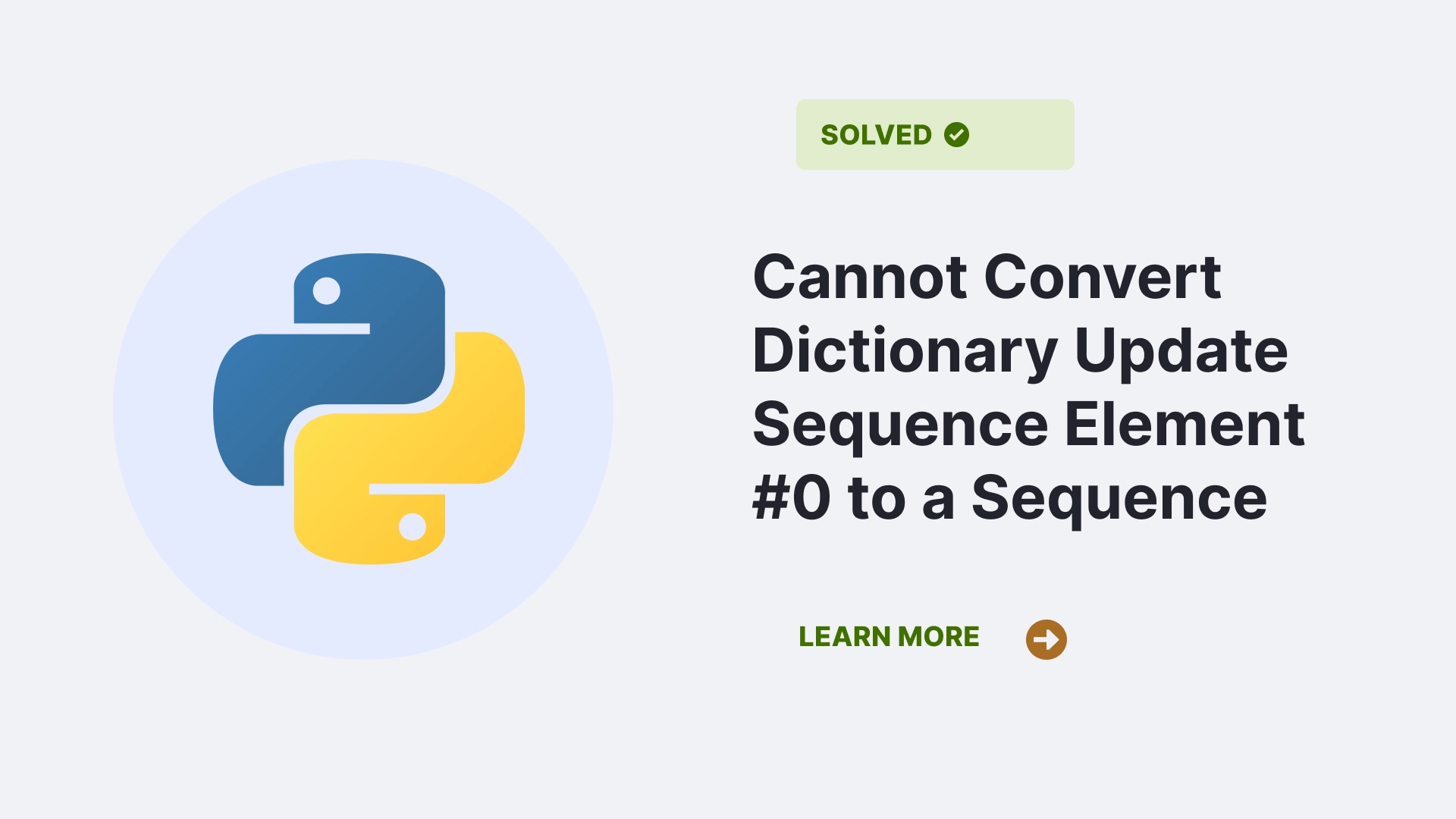 Cannot Convert Dictionary Update Sequence Element #0 to a Sequence