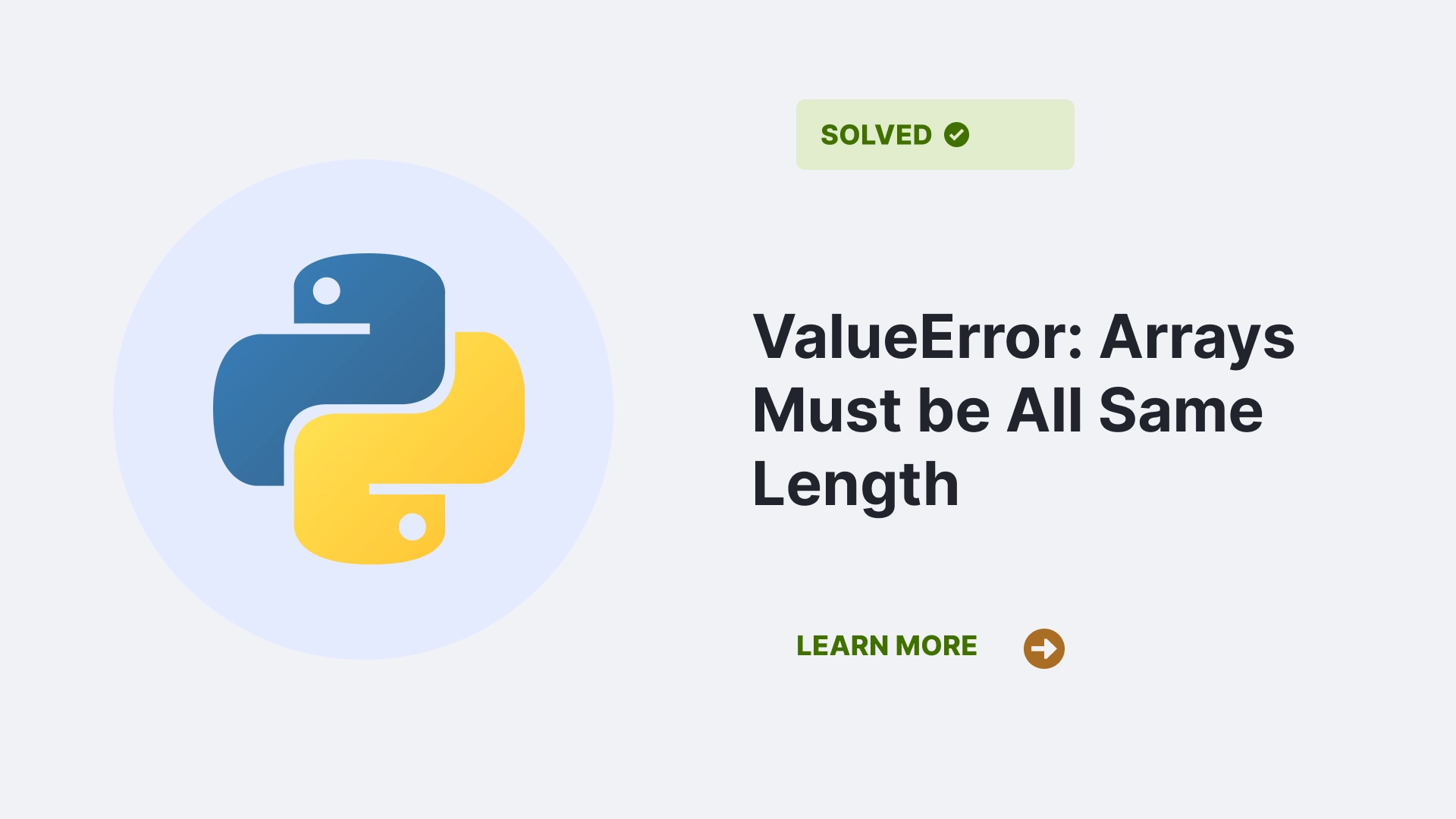 ValueError: Arrays Must be All Same Length