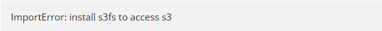 ImportError: install s3fs to access s3